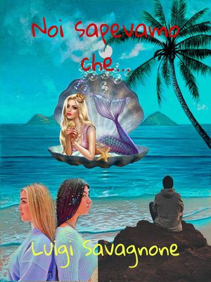 cover image of Noi Sapevamo che ...